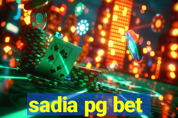 sadia pg bet